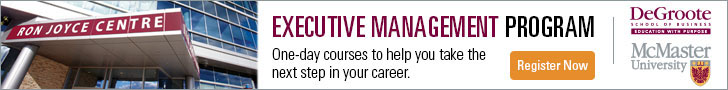 Register now for DeGroote Executive Education programs by clicking here