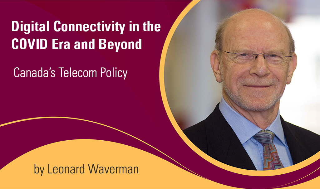 Connectivity in the COVID era and beyond by Dean Waverman