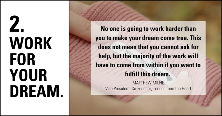 Tip for Entrepreneurs #2. Work for your dream.