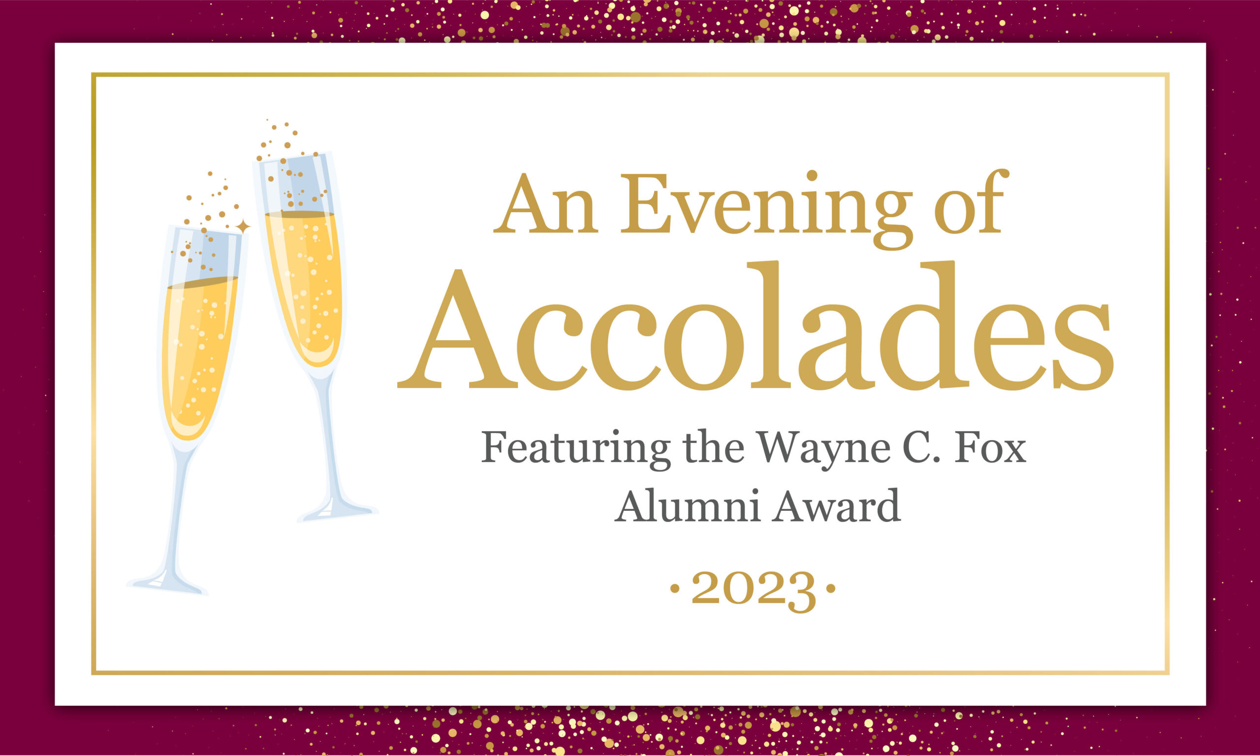 An Evening of Accolades