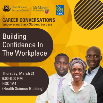 Career Conversations; Empowering Black Student Success Poster - Building Confidence in the Workplace